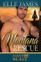 [Brotherhood Protectors 08] • Montana Rescue (Sleeper SEALs) (Volume 6)